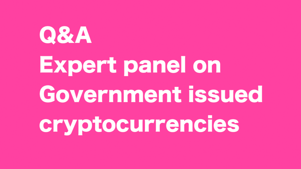 WATCH FULL Q&A on Government issued cryptocurrencies – Expert panel at Internetdagarna 2017&nbsp;(15:55)