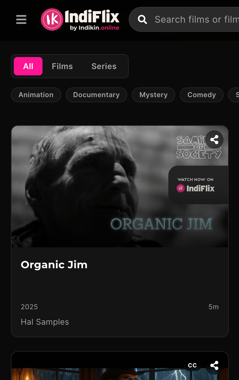 New IndiFlix Film Drop – Organic Jim by Hal&nbsp;Samples